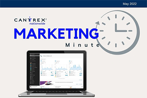 May Marketing Minute – Cantrex Nationwide Marketing Hub