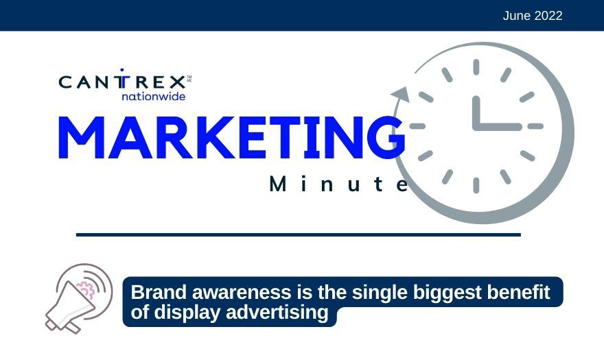 June Marketing Minute – Display Ads: your “Digital Billboard”